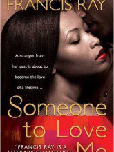 Someone to love by m. J. O ' neal